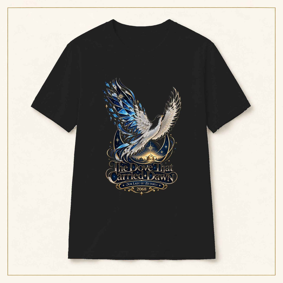 The Dove That Carried Dawn T-Shirt — Our Lady of Zeitoun