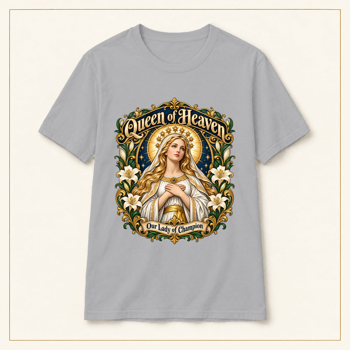 Queen of Heaven T-Shirt — Our Lady of Champion — compact lay-flat, original print scale and placement — Sport Grey