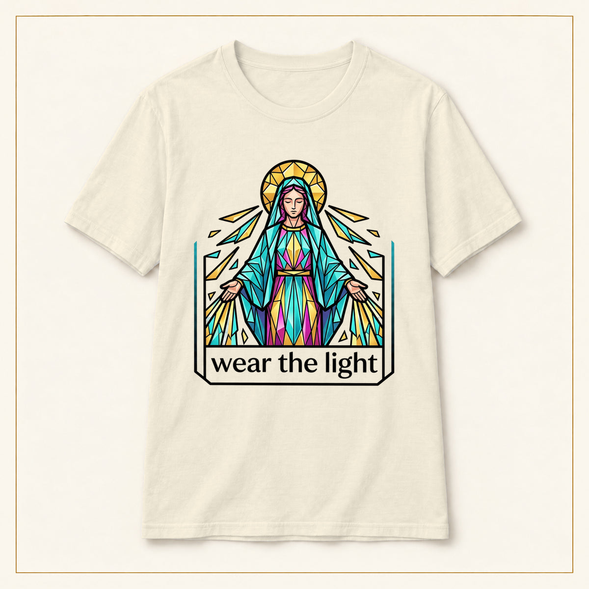 Stained Glass Virgin Mary T-Shirt — Wear the Light — compact lay-flat, original print scale and placement — Natural