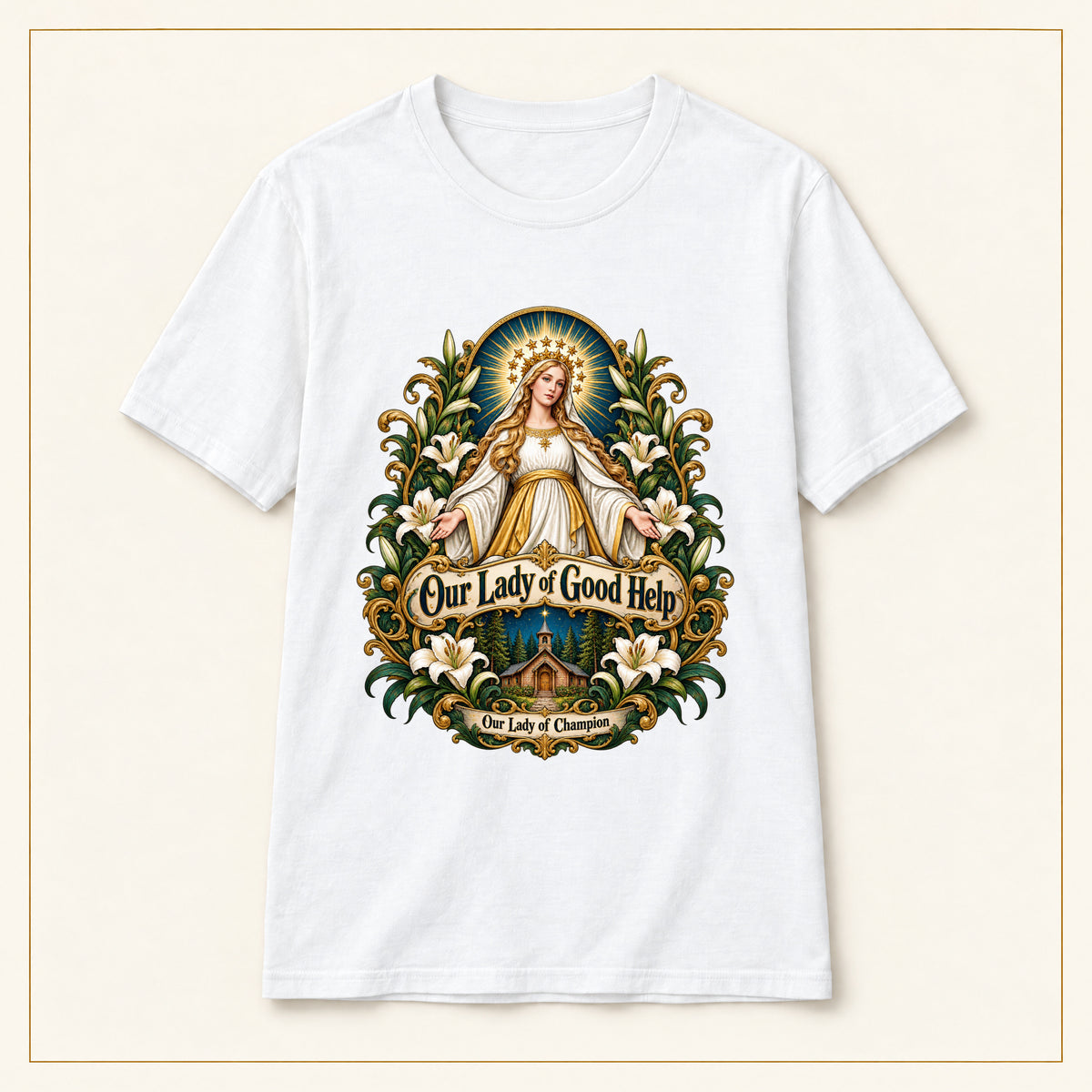 Our Lady of Good Help T-Shirt — Champion Medallion — compact lay-flat, original print scale and placement — White