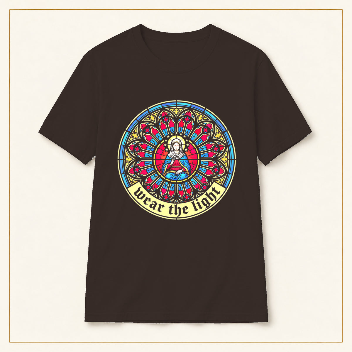 Mary Stained Glass T-Shirt — Wear the Light — compact lay-flat, original print scale and placement — Dark Chocolate