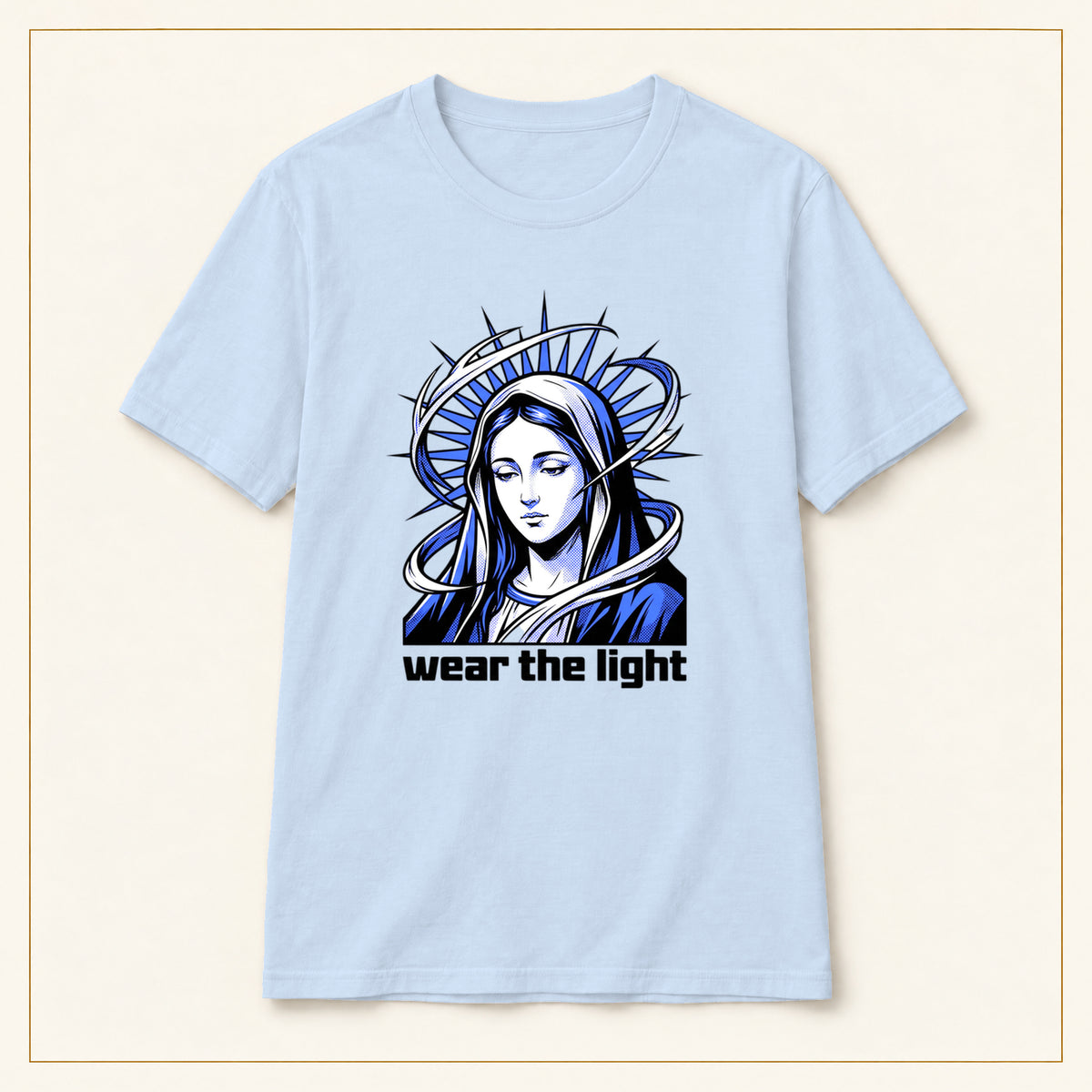 Modern Madonna T-Shirt — Wear the Light — compact lay-flat, original print scale and placement — Light Blue