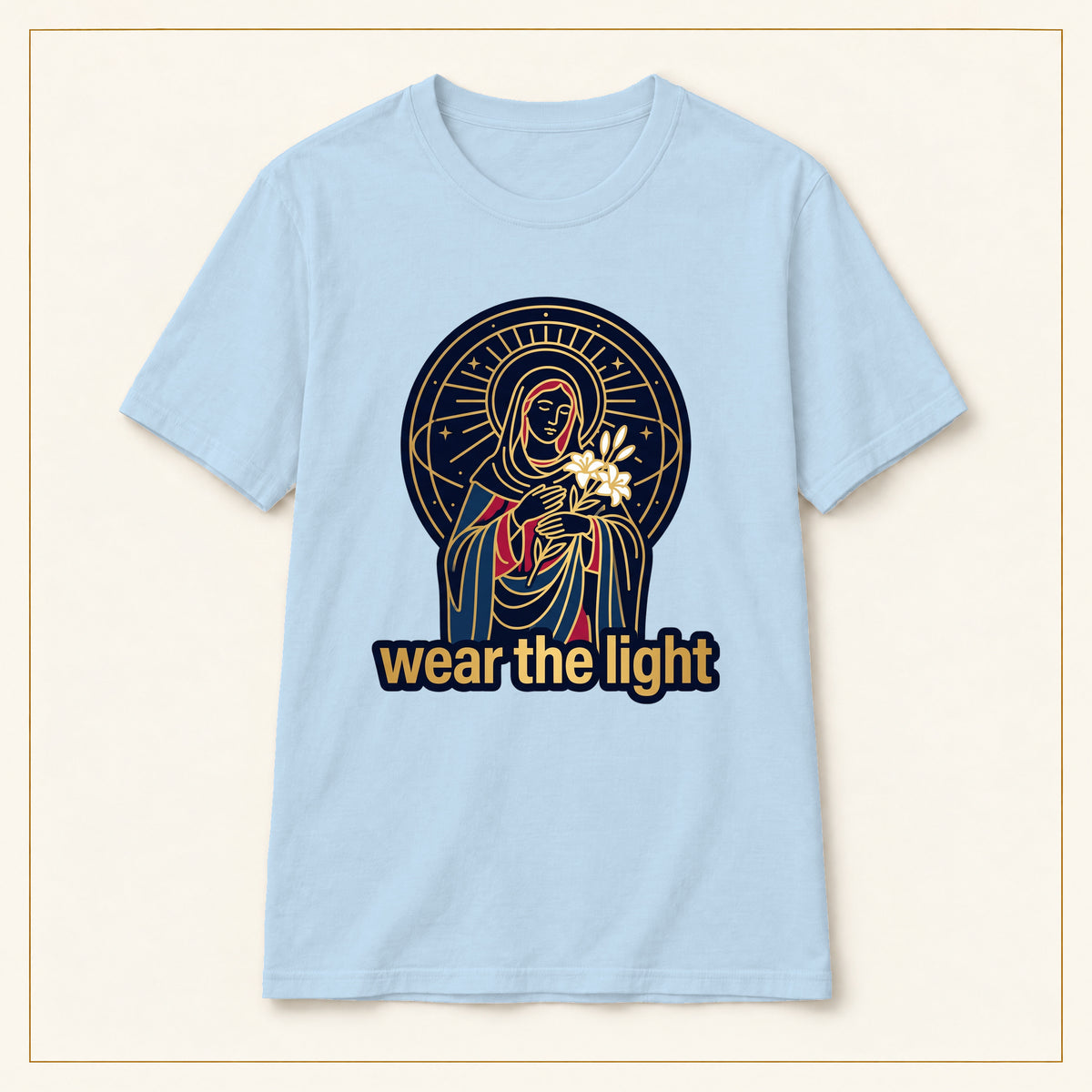 Radiant Madonna T-Shirt — Wear the Light — compact lay-flat, production print scale and placement — Light Blue
