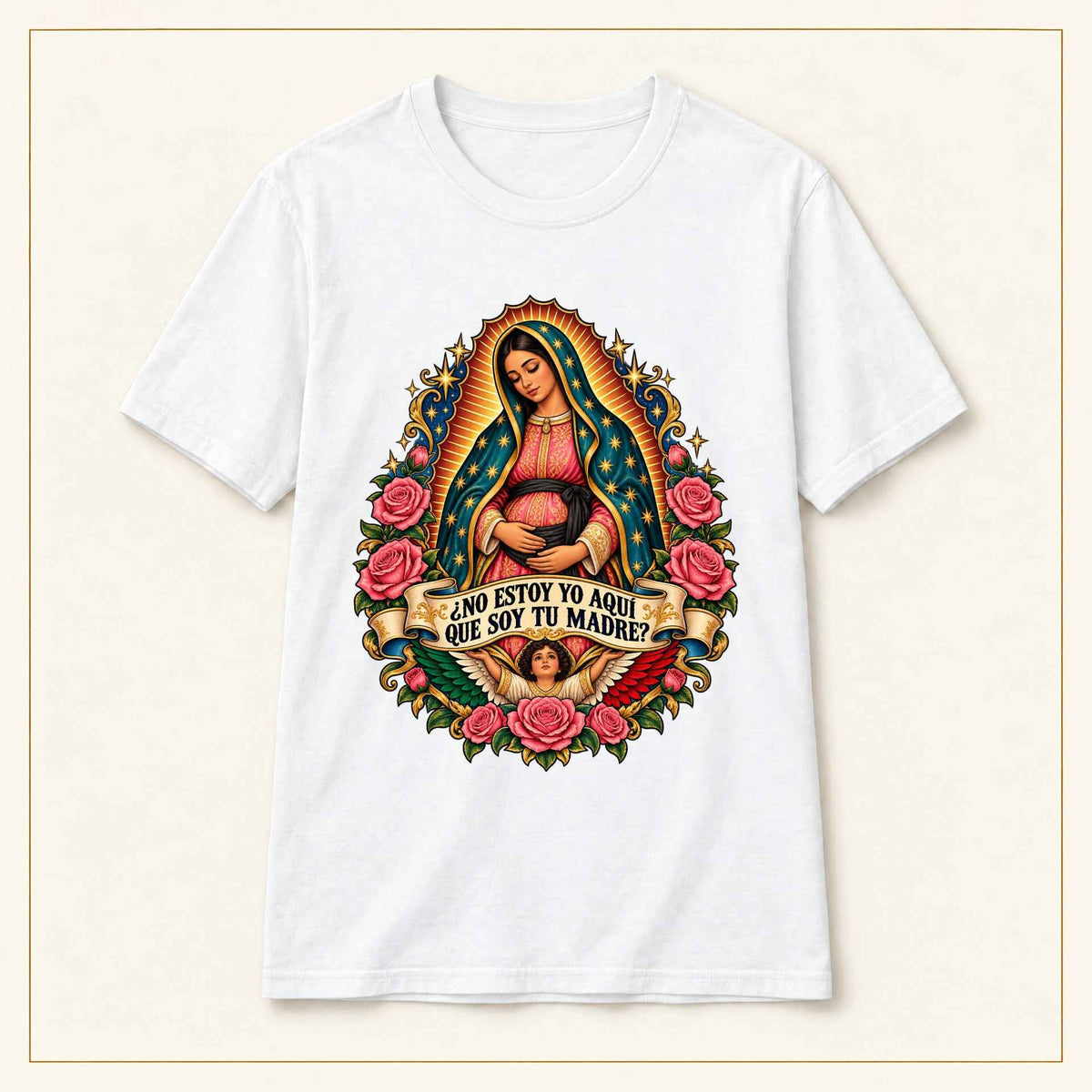 Our Lady of Guadalupe T-Shirt — Y Soy Tu Madre Prayer Tee