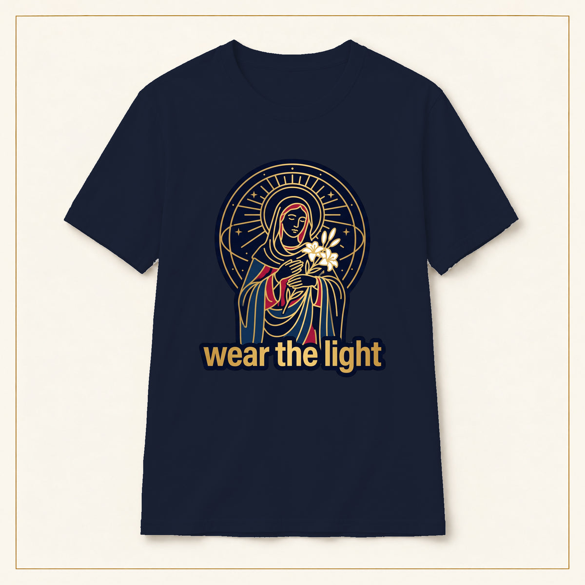 Radiant Madonna T-Shirt — Wear the Light — compact lay-flat, production print scale and placement — Navy