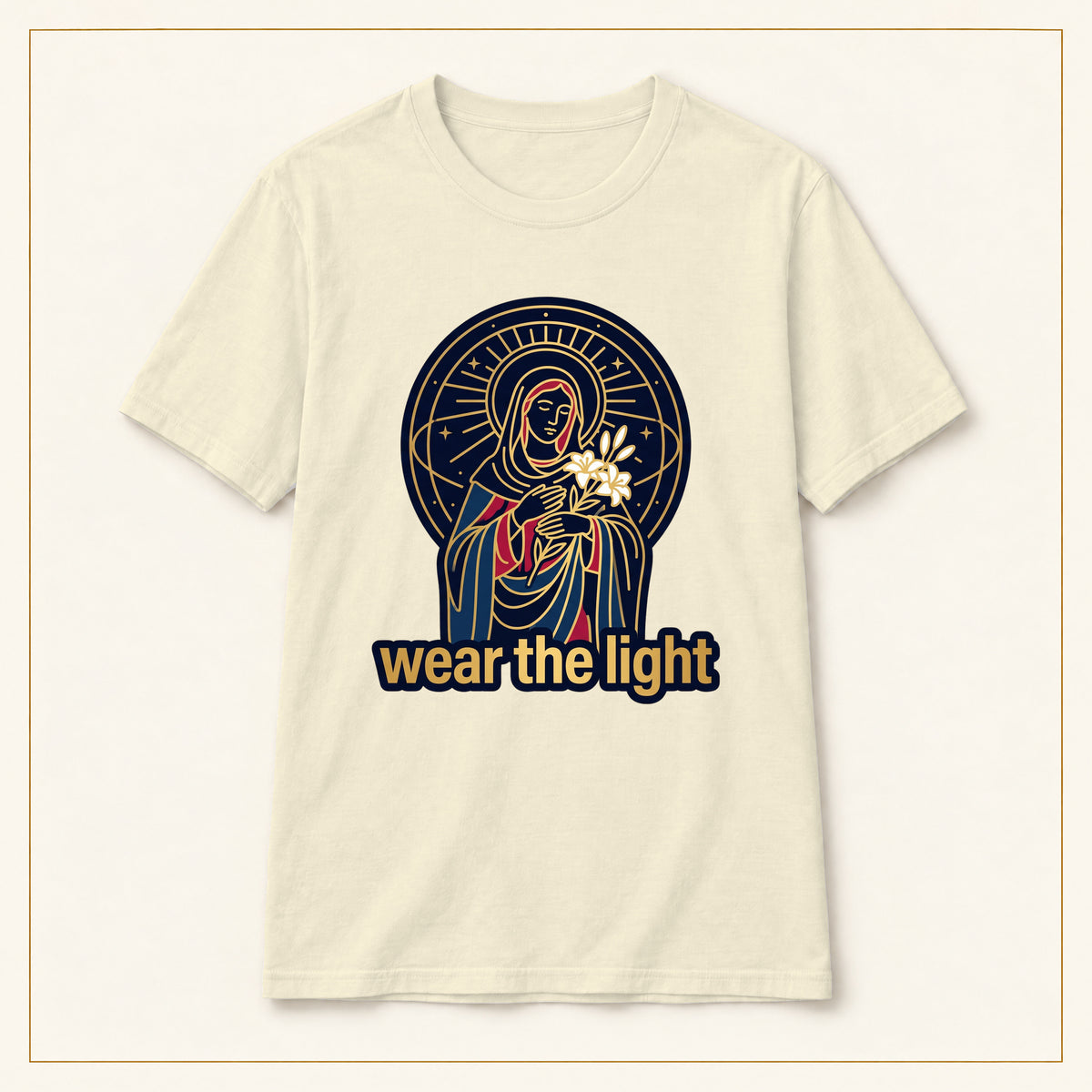 Radiant Madonna T-Shirt — Wear the Light — compact lay-flat, production print scale and placement — Natural